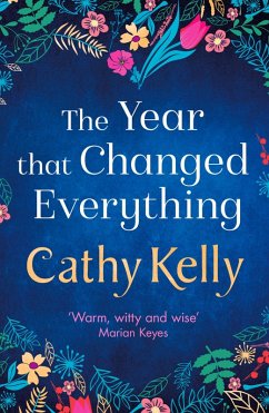 The Year that Changed Everything (eBook, ePUB) - Kelly, Cathy