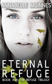 Eternal Refuge (The Refuge Trilogy, #3) (eBook, ePUB)