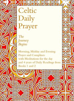 Celtic Daily Prayer (eBook, ePUB) - The Northumbria Community