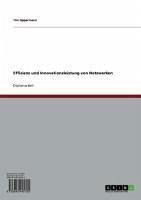 Effizienz und Innovationsleistung von Netzwerken (eBook, ePUB) - Oppermann, Tim
