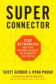 Superconnector (eBook, ePUB) Superconnector (eBook, ePUB)