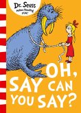 Oh Say You Can Say (eBook, ePUB)
