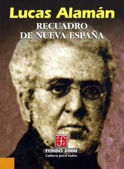 Recuadro de Nueva España (eBook, ePUB) - Alamán, Lucas