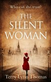 The Silent Woman (eBook, ePUB) The Silent Woman (eBook, ePUB)