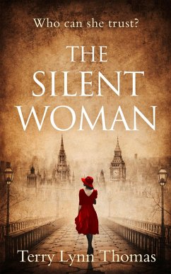 The Silent Woman (eBook, ePUB) - Thomas, Terry Lynn