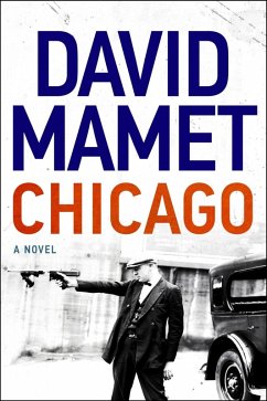 Chicago (eBook, ePUB) - Mamet, David