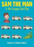 Sam the Man & the Dragon Van Plan (eBook, ePUB)