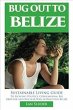 Bug Out to Belize (eBook, ePUB) - Bild 1