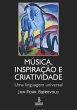 Música, inspiração e criatividade... - Bild 1