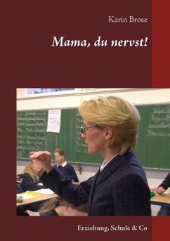 Mama, du nervst! (eBook, ePUB)