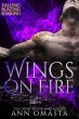 Wings on Fire: Falling, Blazing, and... - Bild 1
