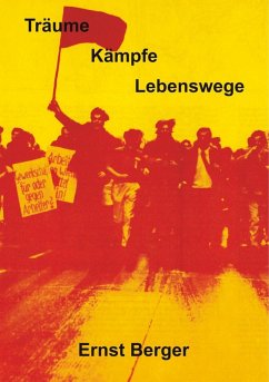 Träume, Kämpfe, Lebenswege (eBook, ePUB) Träume, Kämpfe, Lebenswege (eBook, ePUB)