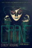 Crane (The Legends Saga, #1) (eBook, ePUB)