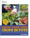 RHS Grow Your Own: Crops in Pots (eBook, ePUB)