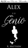 Alex e o Genio - Alex no Pais das Maravilhas - Livro 1 (eBook, ePUB)
