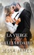 La vierge et le milliardaire (Mauvais... - Bild 1