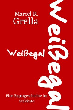 Weißegal (eBook, ePUB)