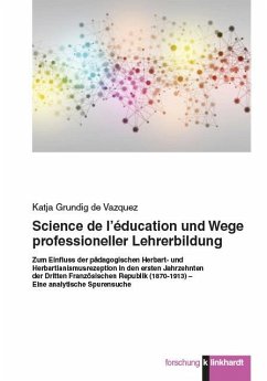 Science de l'éducation und Wege professioneller Lehrerbildung. (eBook, PDF) - de Vazquez, Katja Grundig