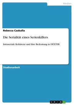 Die Serialität eines Serienkillers (eBook, ePUB) - Czakalla, Rebecca