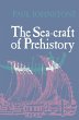 The Sea-Craft of Prehistory - Bild 1