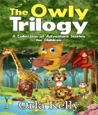 The Owly Trilogy (eBook, ePUB)
