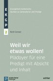 Weil wir etwas wollen! (eBook, PDF)