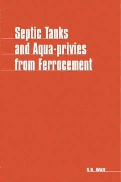 Septic Tanks and Aquaprivies from Ferrocement - Watt, Simon