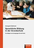 Sprachliche Bildung in der Grundschule (eBook, PDF)