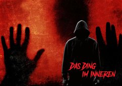 Das Ding im Inneren (eBook, ePUB) - Kammerhofer, Manuel Karl