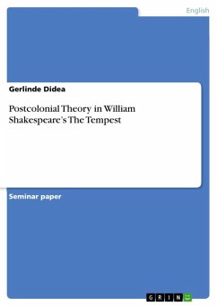 Postcolonial Theory in William Shakespeare's The Tempest (eBook, ePUB) - Didea, Gerlinde