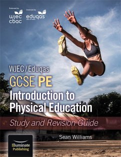 WJEC/Eduqas GCSE PE: Introduction to Physical Education: Study and Revision Guide - Williams, Sean