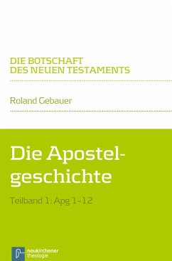 Die Apostelgeschichte (eBook, PDF) - Gebauer, Roland