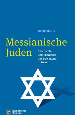 Messianische Juden (eBook, PDF) - Rucks, Hanna