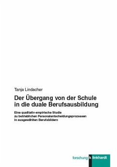 Der Übergang von der Schule in die duale Berufsausbildung (eBook, PDF) - Lindacher, Tanja