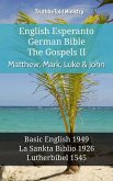 English Esperanto German Bible - The Gospels II - Matthew, Mark, Luke & John (eBook, ePUB)