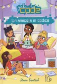 Un' amicizia in codice. Girls who code Un' amicizia in codice. Girls who code