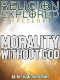 Morality Without God (eBook, ePUB)