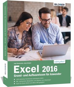 Excel 2016 Grund- und Aufbauwissen für Anwender - Baumeister, Inge;Schmid, Anja