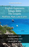 English Esperanto Telugu Bible - The Gospels - Matthew, Mark, Luke & John (eBook, ePUB)