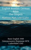 English Russian German Bible - The Gospels II - Matthew, Mark, Luke & John (eBook, ePUB)