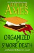 Organized for S'more Death (Organized... - Bild 1
