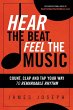 Hear the Beat, Feel the Music - Bild 1