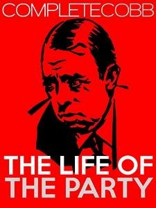 The Life of the Party (eBook, ePUB) - S Cobb, Irvin