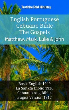 English Esperanto Cebuano Bible - The Gospels - Matthew, Mark, Luke & John (eBook, ePUB) - Ministry, TruthBeTold