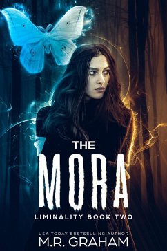 The Mora (Liminality, #2) (eBook, ePUB) - Graham, M. R.