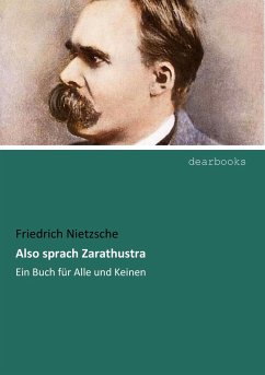 Also sprach Zarathustra - Nietzsche, Friedrich