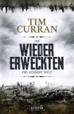 Die Wiedererweckten des Herbert West - Curran, Tim