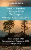 English Russian German Bible - The Gospels - Matthew, Mark, Luke & John (eBook, ePUB)