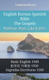 English Korean Spanish Bible - The Gospels - Matthew, Mark, Luke & John (eBook, ePUB)