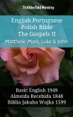 English Portuguese Polish Bible - The Gospels II - Matthew, Mark, Luke & John (eBook, ePUB)